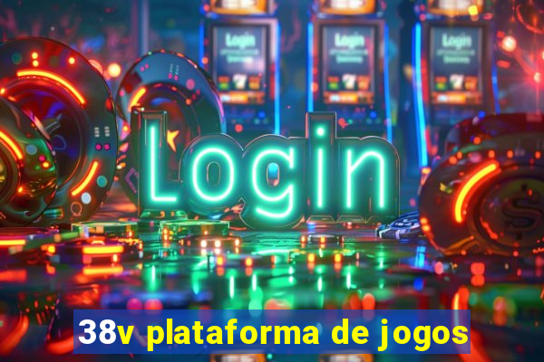 38v plataforma de jogos